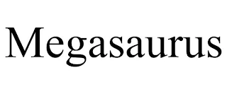 MEGASAURUS Trademark Image