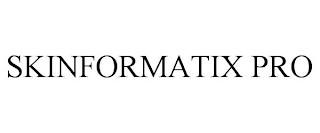 SKINFORMATIX PRO Trademark Image