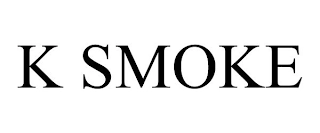 K SMOKE Trademark Image