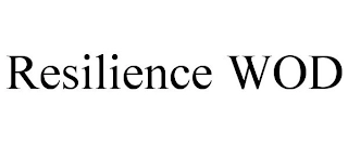 RESILIENCE WOD Trademark Image
