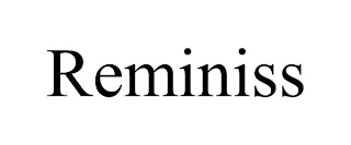 REMINISS Trademark Image