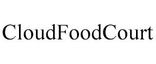 CLOUDFOODCOURT Trademark Image