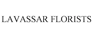LAVASSAR FLORISTS Trademark Image