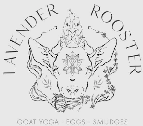 LAVENDER ROOSTER GOAT YOGA - EGGS - SMUDGES Trademark Image