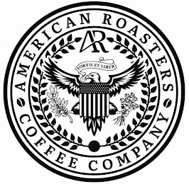 AMERICAN ROASTERS COFFEE COMPANY A R FORTIS ET LIBER Trademark Image