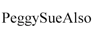 PEGGYSUEALSO Trademark Image