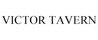 VICTOR TAVERN Trademark Image