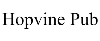 HOPVINE PUB Trademark Image