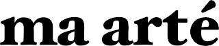MA ARTÉ Trademark Image