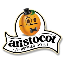 ARISTOCOT · FOR REFINED TASTES · Trademark Image