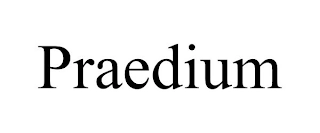 PRAEDIUM Trademark Image