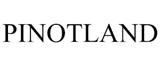 PINOTLAND Trademark Image